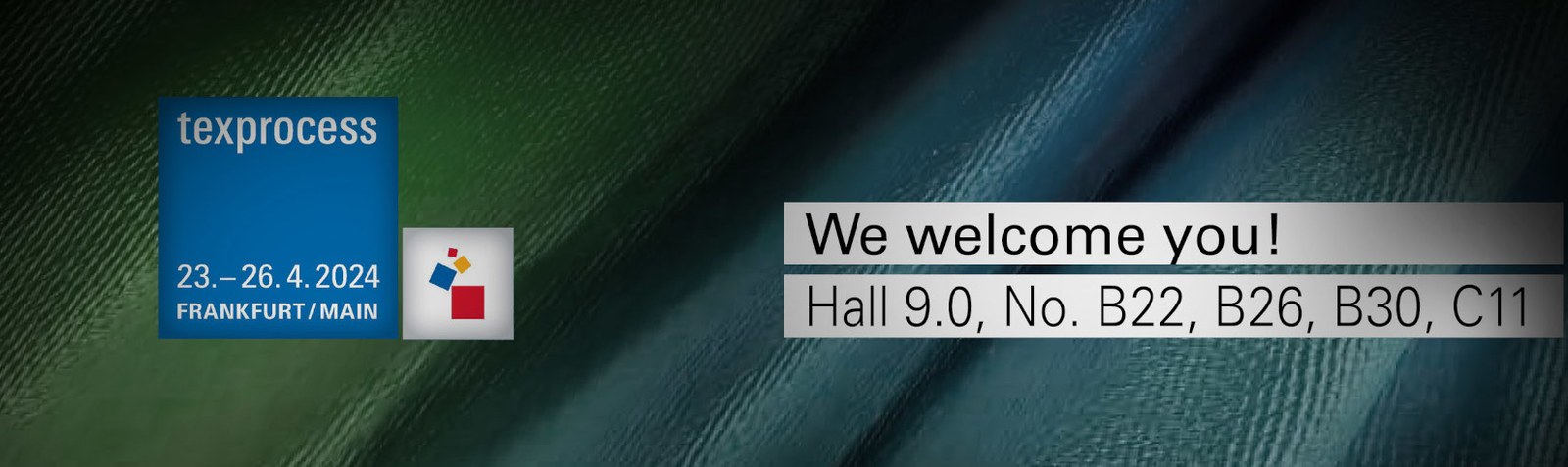 Feb 15, 2024:  Texprocess fair (23.- 26.4.2024) - Frankfurt am Main